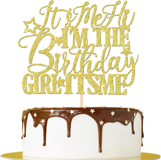 1 PCS It's Me Hi I'm the Birthday Girl It's Me Cake Topper Glitter Funny Girls Birthday Cake Pick for Hot Pop Music Singer Birthday Party Cake Decorations Supplies Gold