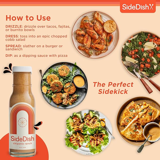 SideDish Chipotle Ranch Dressing (Pack of 3) - Seed Oil, Dairy & Gluten Free Salad Dressing w/Avocado Oil - Refined Sugar Free, Low Sodium Healthy Ranch Sauce - Paleo Dressing for Sauces, Dips & More
